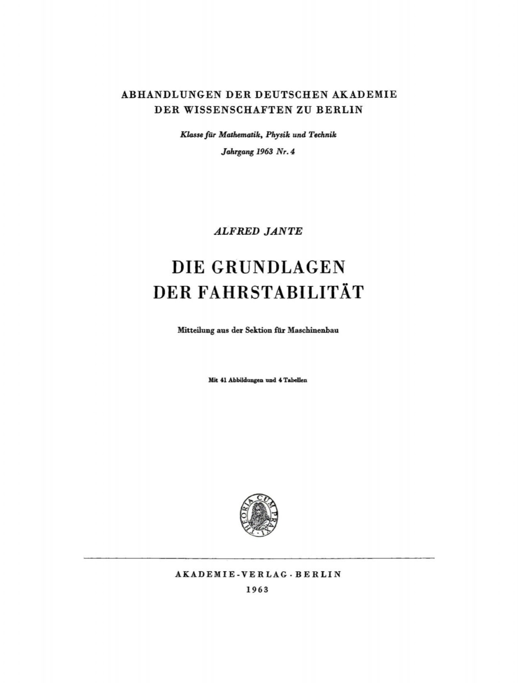 Die Grundlagen der Fahrstabilität Mitteilung aus der Sektion für Maschinenbau 1st Edition