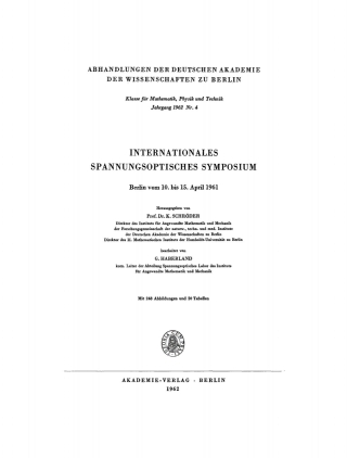 Cover image: Internationales Spannungsoptisches Symposium, Berlin vom 10. bis 15. April 1961 1st edition 9783112722305