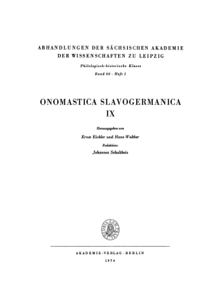 Imagen de portada: Ernst Eichler; Hans Walther: Onomastica Slavogermanica. IX. 1st edition 9783112722800