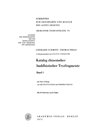 表紙画像: Katalog chinesischer buddhistischer Textfragmente, Band 1 1st edition 9783112723067