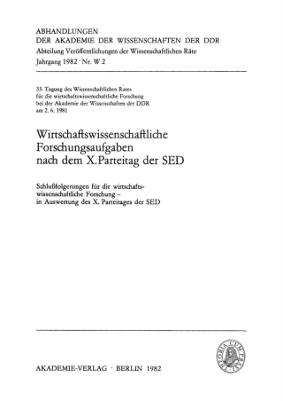 Titelbild: Wirtschaftswissenschaftliche Forschungsaufgaben nach dem X.Parteitag der SED 1st edition 9783112723548