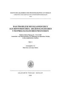 表紙画像: Das Problem des klassischen als historisches, archäologisches und philologisches Phänomen 1st edition 9783112724804