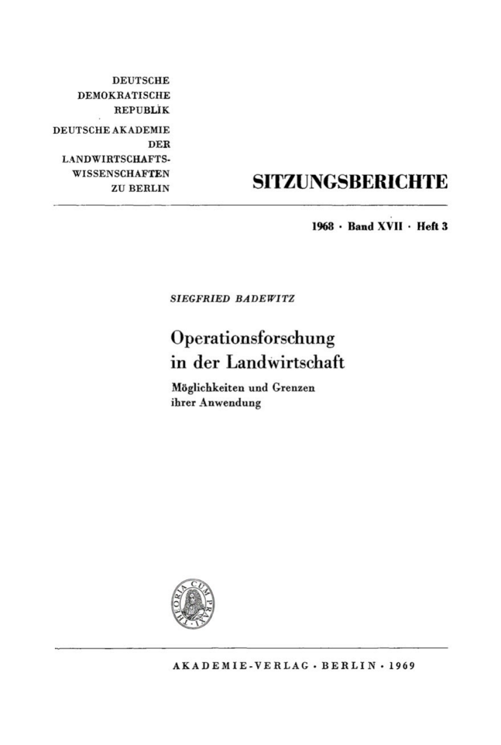 Operationsforschung in der Landwirtschaft Möglichkeiten und Grenzen ihrer Anwendung 1st Edition