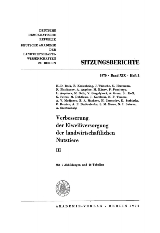 Cover image: Verbesserung der Eiweißversorgung der landwirtschaftlichen Nutztiere. Teil 3 1st edition 9783112725047