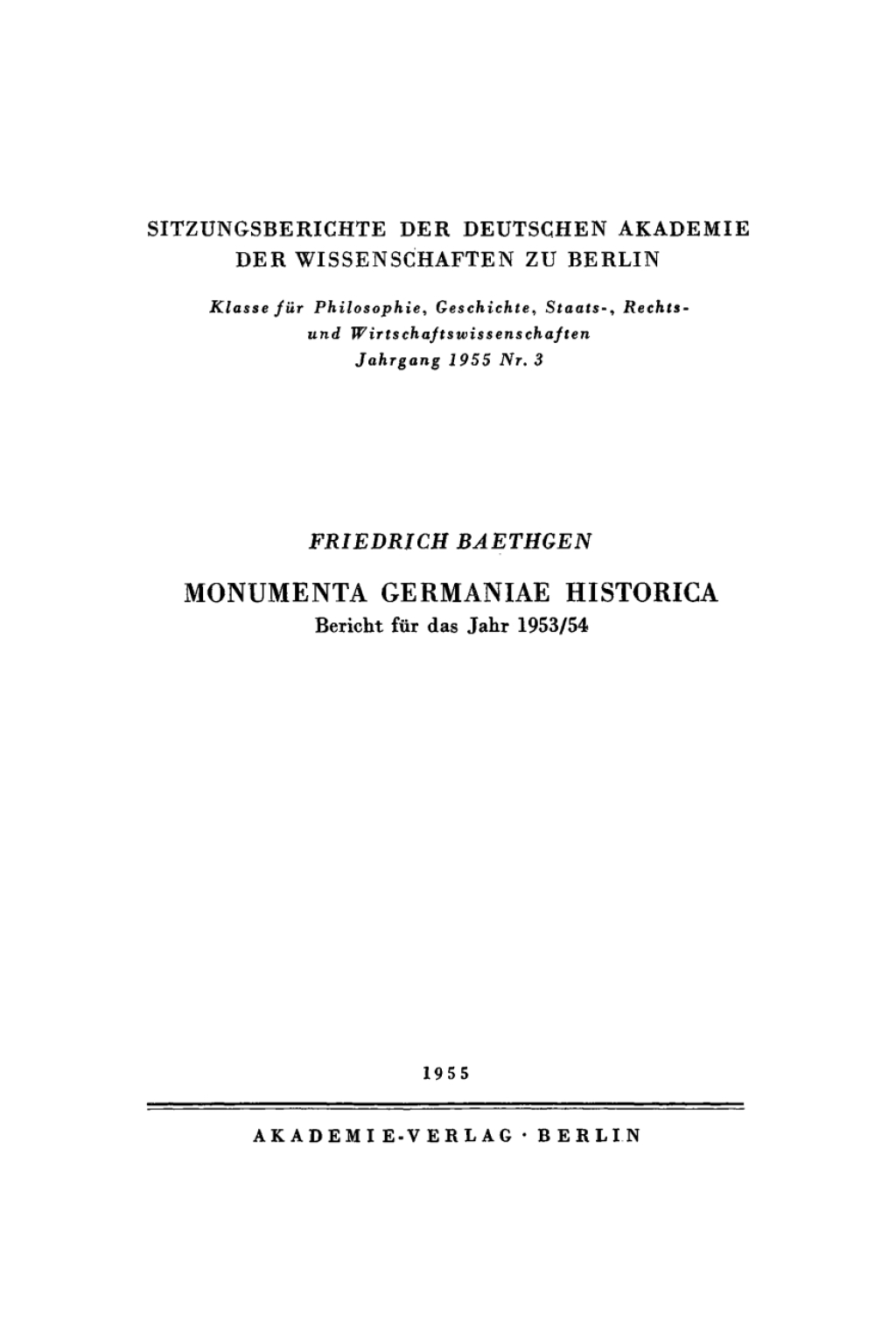 Monumenta Germaniae Historica, Bericht für das Jahr 1953/54 1st Edition