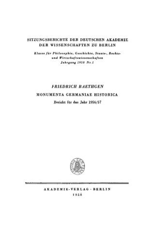 Cover image: Monumenta Germaniae Historica: Bericht für das Jahr 1956/57 1st edition 9783112725283