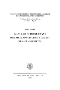 Imagen de portada: Laut- und Formenbestand der niederdeutschen Mundart des Altai-Gebietes 1st edition 9783112726129