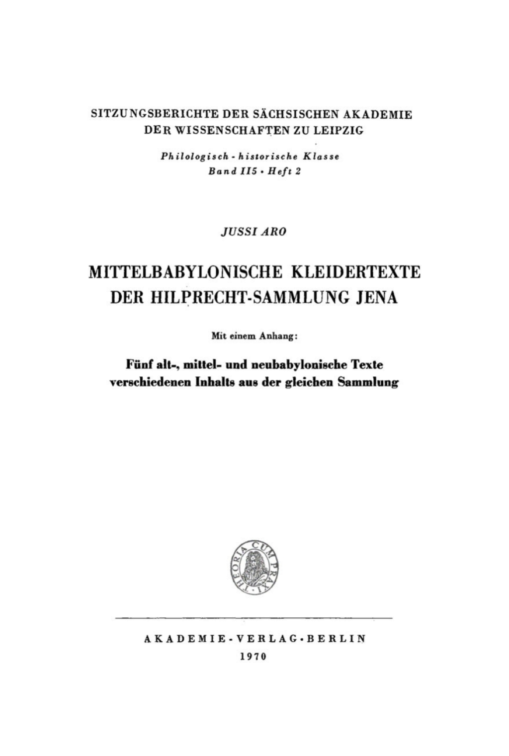 Mittelbabylonische Kleidertexte der Hilprecht-Sammlung Jena Mit einem Anhang: Fünf alt-, mittel- und neubabylonische Texte verschiedenen Inhalts aus der gleichen Sammlung 1st Edition