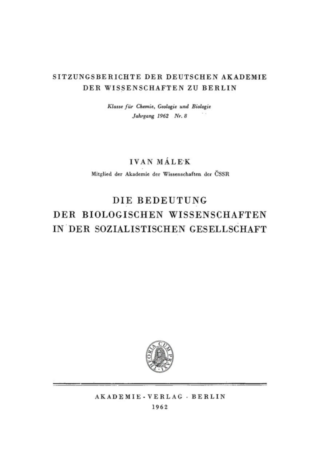 Die Bedeutung, der biologischen Wissenschaften in der sozialistischen Gesellschaft 1st Edition