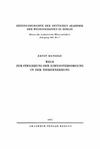 Imagen de portada: Wege zur Steigerung der Eiweissversorgung in der Tierernährung 1st edition 9783112727065