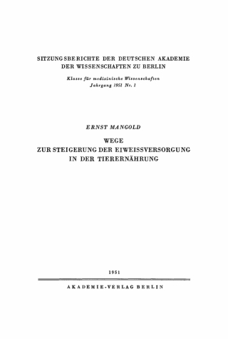 Imagen de portada: Wege zur Steigerung der Eiweissversorgung in der Tierernährung 1st edition 9783112727065