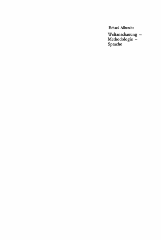 Imagen de portada: Weltanschauung, Methodologie, Sprache 1st edition 9783112728383