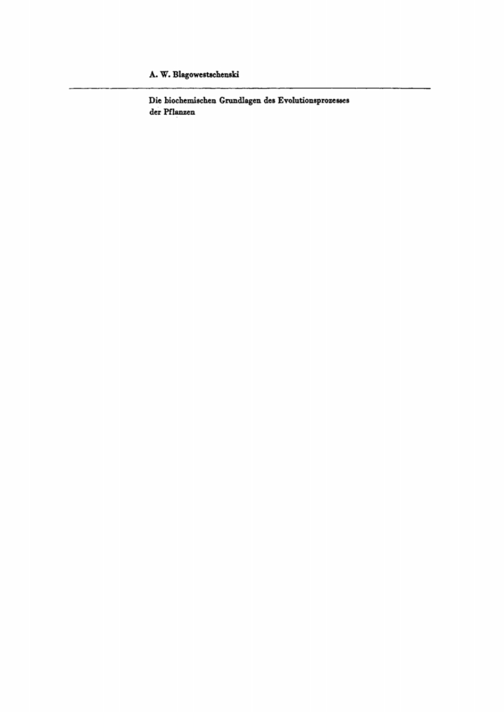 Die biochemischen Grundlagen des Evolutionsprozesses der Pflanzen 1st Edition