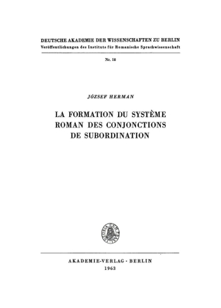 Cover image: La formation du système roman des conjonctions de subordination 1st edition 9783112729403