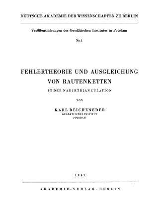 Cover image: Fehlertheorie und Ausgleichung von Rautenketten in der Nadirtriangulation 1st edition 9783112730164