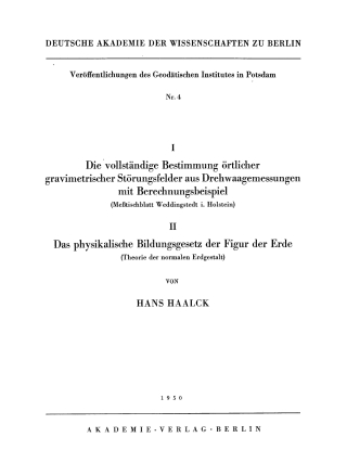 Immagine di copertina: I. Die vollständige Bestimmung örtlicher gravimetrischer Störungsfelder aus Drenwaagemessungen mit Berechnungsbeispiel (Meßtischblatt Weddingstedt i. Holstein) 1st edition 9783112730225