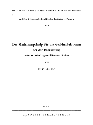Cover image: Das Minimumsprinzip für die Geoidundulationen bei der Bearbeitung astronomisch-geodätischer Netze 1st edition 9783112730300