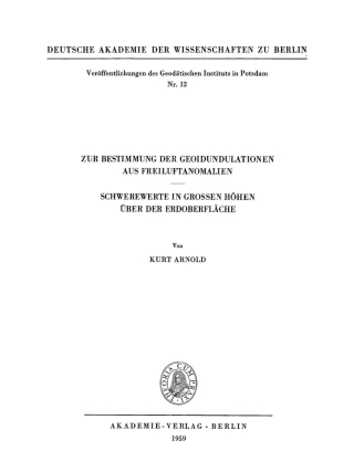 Cover image: Zur Bestimmung der Geoidundulationen aus Freiluftanomalien 1st edition 9783112730386