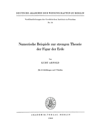 表紙画像: Numerische Beispiele zur strengen Theorie der Figur der Erde 1st edition 9783112730461