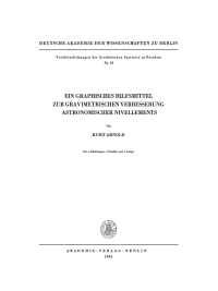 Titelbild: Ein graphisches Hilfsmittel zur gravimetrischen Verbesserung astronomischer Nivellements 1st edition 9783112730485