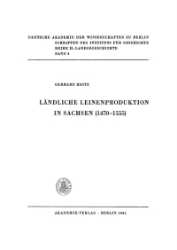 Cover image: Ländliche Leinenproduktion in Sachsen (1470–1555) 1st edition 9783112730942