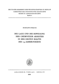 Titelbild: Die Lage und die Bewegung der Chemnitzer Arbeiter in der ersten Hälfte des 19. Jahrhunderts 1st edition 9783112730966