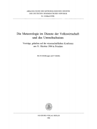 Imagen de portada: Die Meteorologie im Dienste der Volkswirtschaft und des Umweltschutzes 1st edition 9783112731529