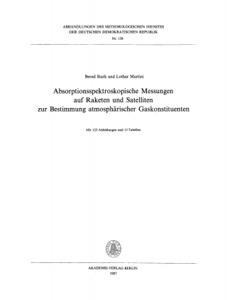 Cover image: Absorptionsspektroskopische Messungen auf Raketen und Satelliten zur Bestimmung atmosphärischer Gaskonstituenten 1st edition 9783112731567