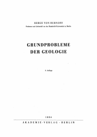 صورة الغلاف: Grundprobleme der Geologie 3rd edition 9783112732205