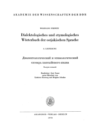 Titelbild: Wolfgang Steinitz: Dialektologisches und etymologisches Wörterbuch der ostjakischen Sprache. Lieferung 8 1st edition 9783112733165