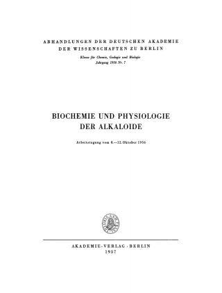 Cover image: Biochemie und Physiologie der Alkaloide 1st edition 9783112733547
