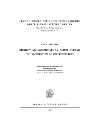 صورة الغلاف: Oberdevonkonglomerate am Nordwestrand des sächsischen Granulitgebirges 1st edition 9783112733684