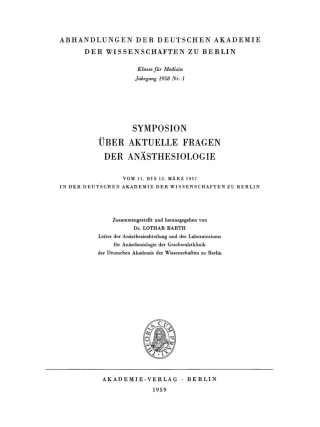 Cover image: Symposion über aktuelle Fragen der Anästhesiologie 1st edition 9783112733981