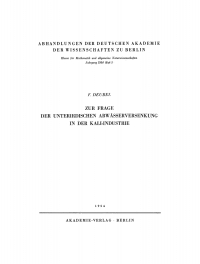 صورة الغلاف: Zur Frage der unterirdischen Abwässerversenkung in der Kali-Industrie 1st edition 9783112734148