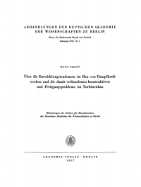 表紙画像: Über die Entwicklungstendenzen im Bau von Dampfkraftwerken und die damit verbundenen konstruktiven und Fertigungsprobleme im Turbinenbau 1st edition 9783112734223