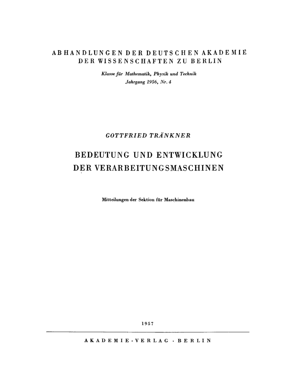Bedeutung und Entwicklung der Verarbeitungsmaschinen 1st Edition