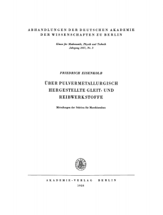 Omslagafbeelding: Über Pulvermetallurgisch hergestellte Gleit- und Reibwerkstoffe 1st edition 9783112734421