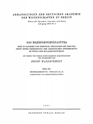 Cover image: Das Mahāparinirvāṇasūtra, Teil III: Textbearbeitung: Vorgang 33–51 1st edition 9783112734889