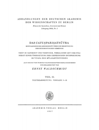 Cover image: Das Catuṣpariṣatsūtra, Teil II: Textbearbeitung: Vorgang 1–21 1st edition 9783112734926