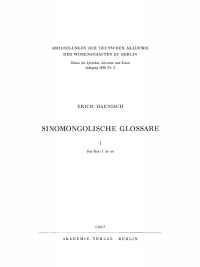 Cover image: Sinomongolische Glossare I: Das Hua-I ih-yū 1st edition 9783112735008