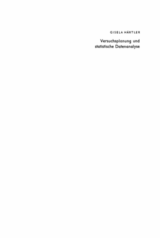 Cover image: Versuchsplanung und statistische Datenanalyse 1st edition 9783112736241