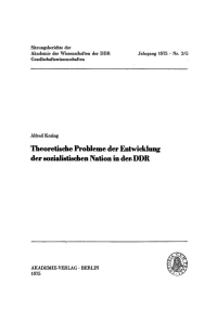 Imagen de portada: Theoretische Probleme der Entwicklung der sozialistischen Nation in der DDR 1st edition 9783112737040