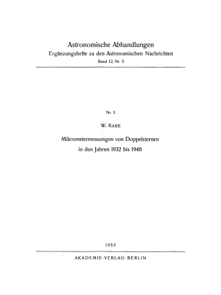 Cover image: Mikrometermessungen von Doppelsternen in den Jahren 1932 bis 1946 1st edition 9783112737521