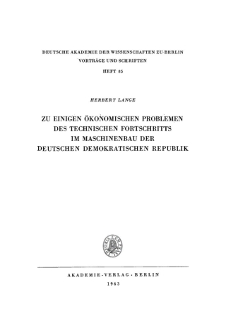 Imagen de portada: Zu einigen ökonomischen Problemen des technischen Fortschritts im Maschinenbau der Deutschen Demokratischen Republik 1st edition 9783112738542