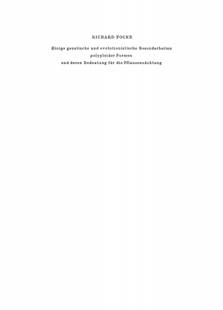 Cover image: Einige Genetische und evolutionistische Besonderheiten polyploider Formen und deren Bedeutung für die Pflanzenzüchtung 1st edition 9783112738900