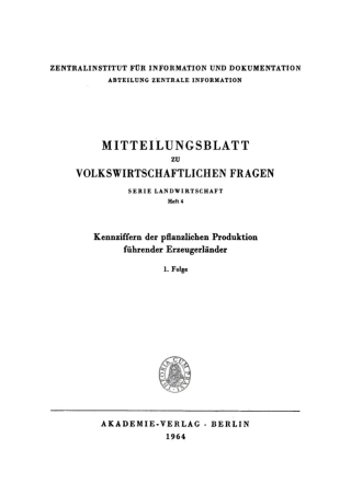 صورة الغلاف: Kennziffern der pflanzlichen Produktion führender Erzeugerländer 1st edition 9783112739624