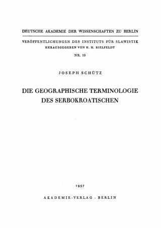 Cover image: Die geographische Terminologie des Serbokroatischen 1st edition 9783112741481