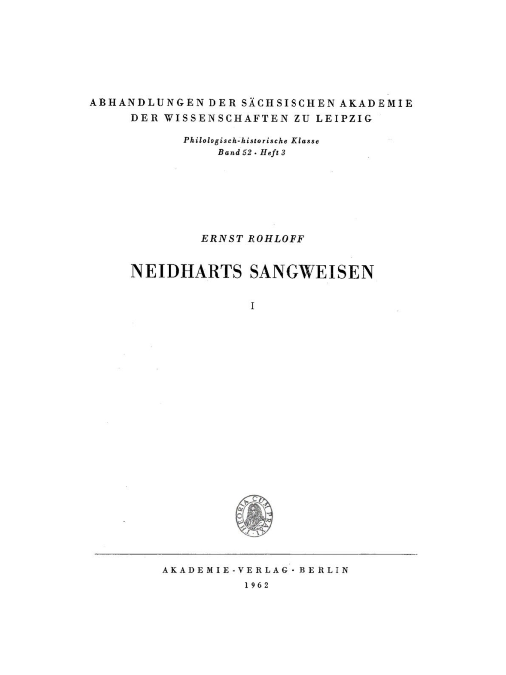 Neidharts Sangweisen I 1st Edition