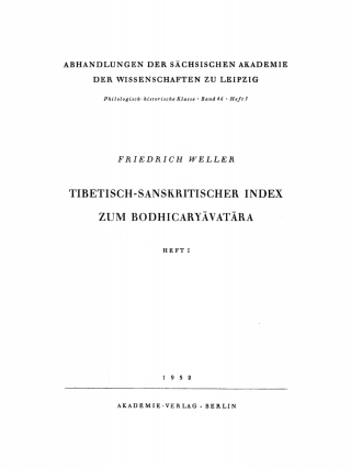 Imagen de portada: Tibetisch-sanskritischer Index zum Bodhicaryāvatāra, Heft I 1st edition 9783112742082
