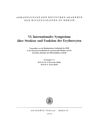 Cover image: VI. Internationales Symposium über Struktur und Funktion der Erythrocyten 1st edition 9783112742228